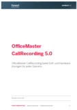 Datenblatt: OfficeMaster CallRecording Software 5.0
