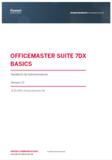Handbuch: OfficeMaster Suite7DX Basics